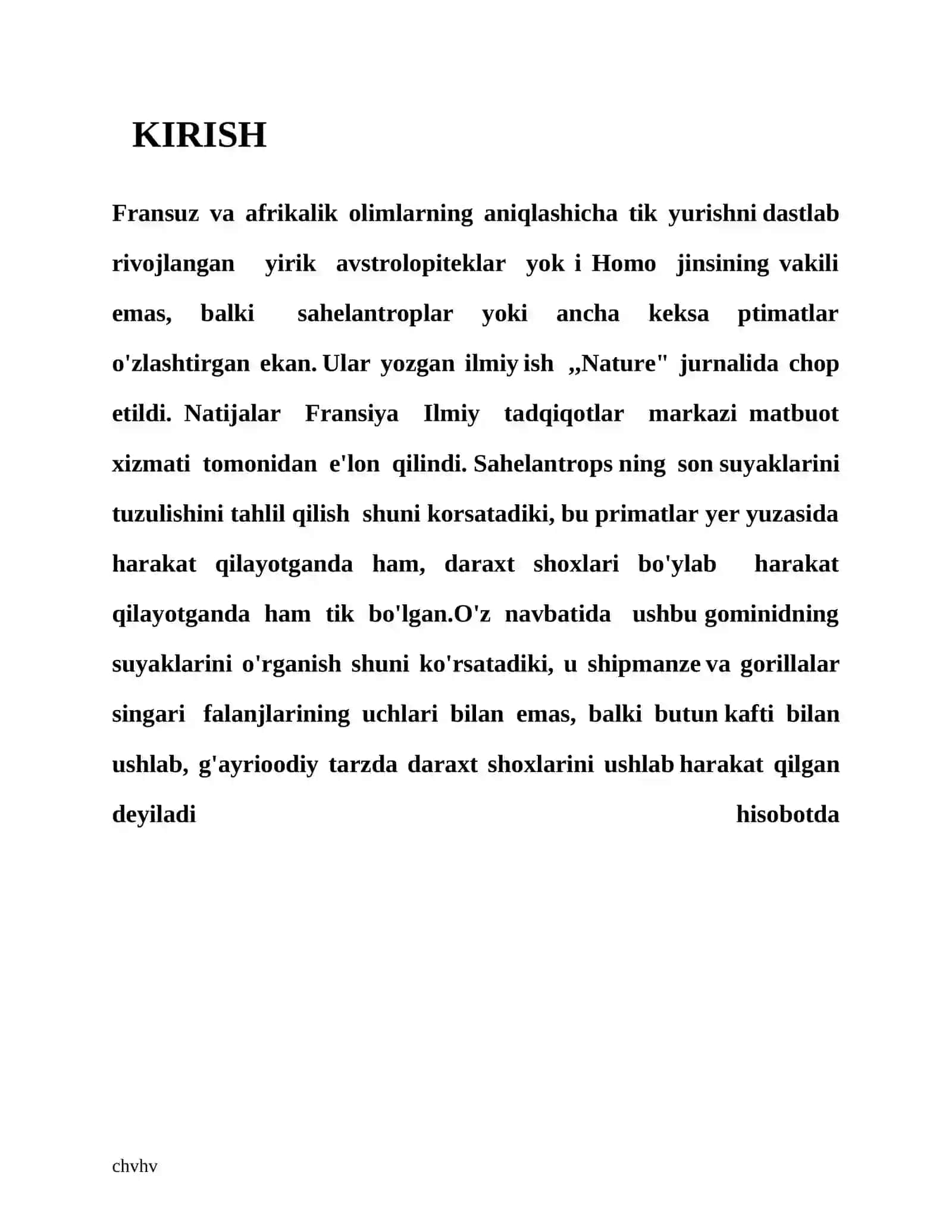 Sahelantrops chadensis. Odamlarning ilk ajdodlari 2