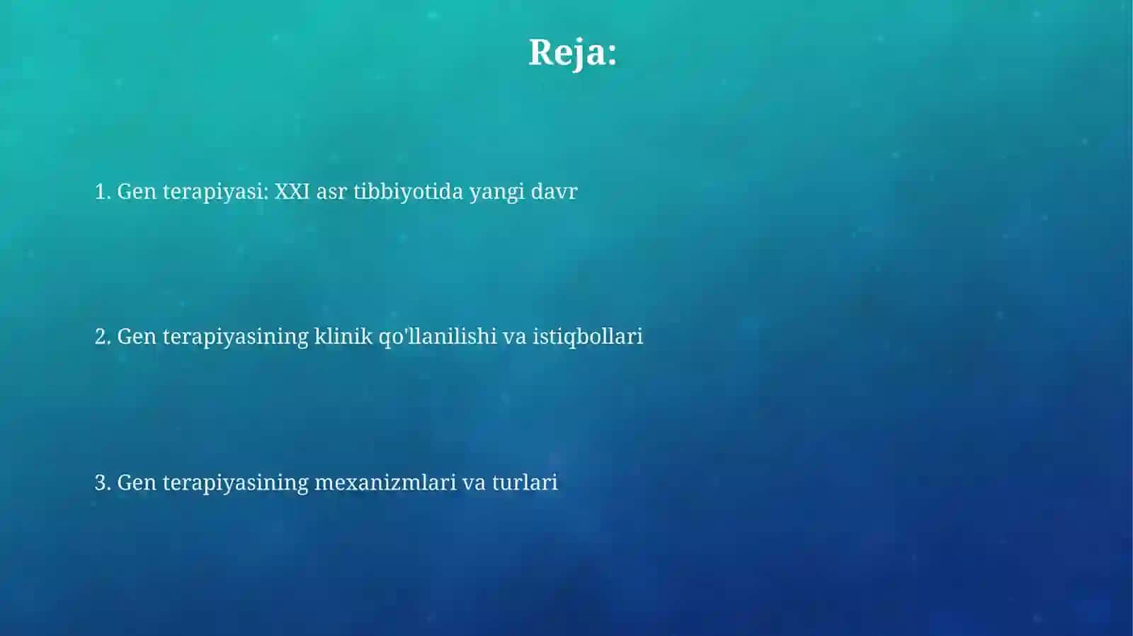 Genoterapiya 21- asr tibbiyoti 2