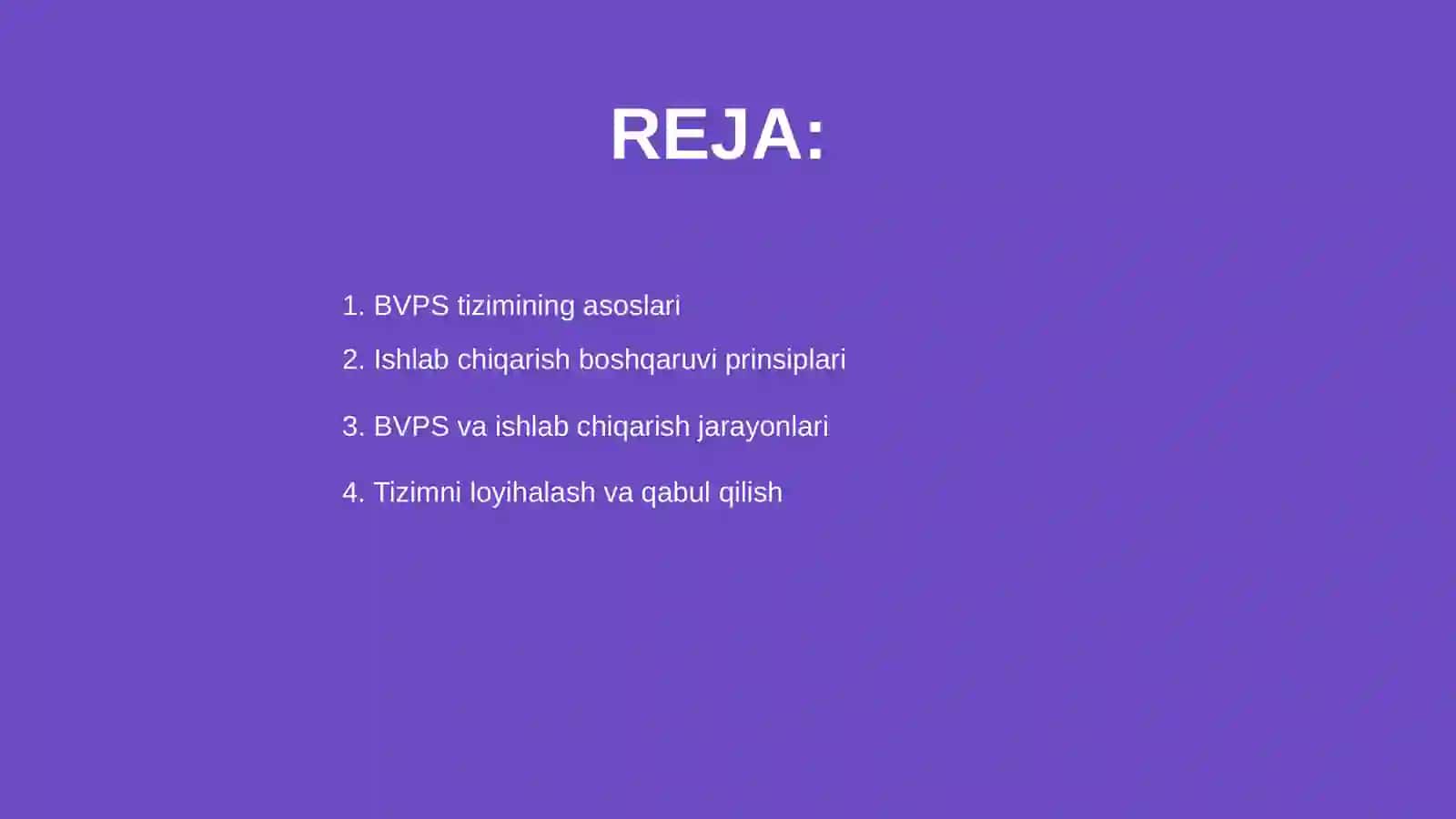 BVPS tizimi va ishlab chiqarish boshqaruvi 2