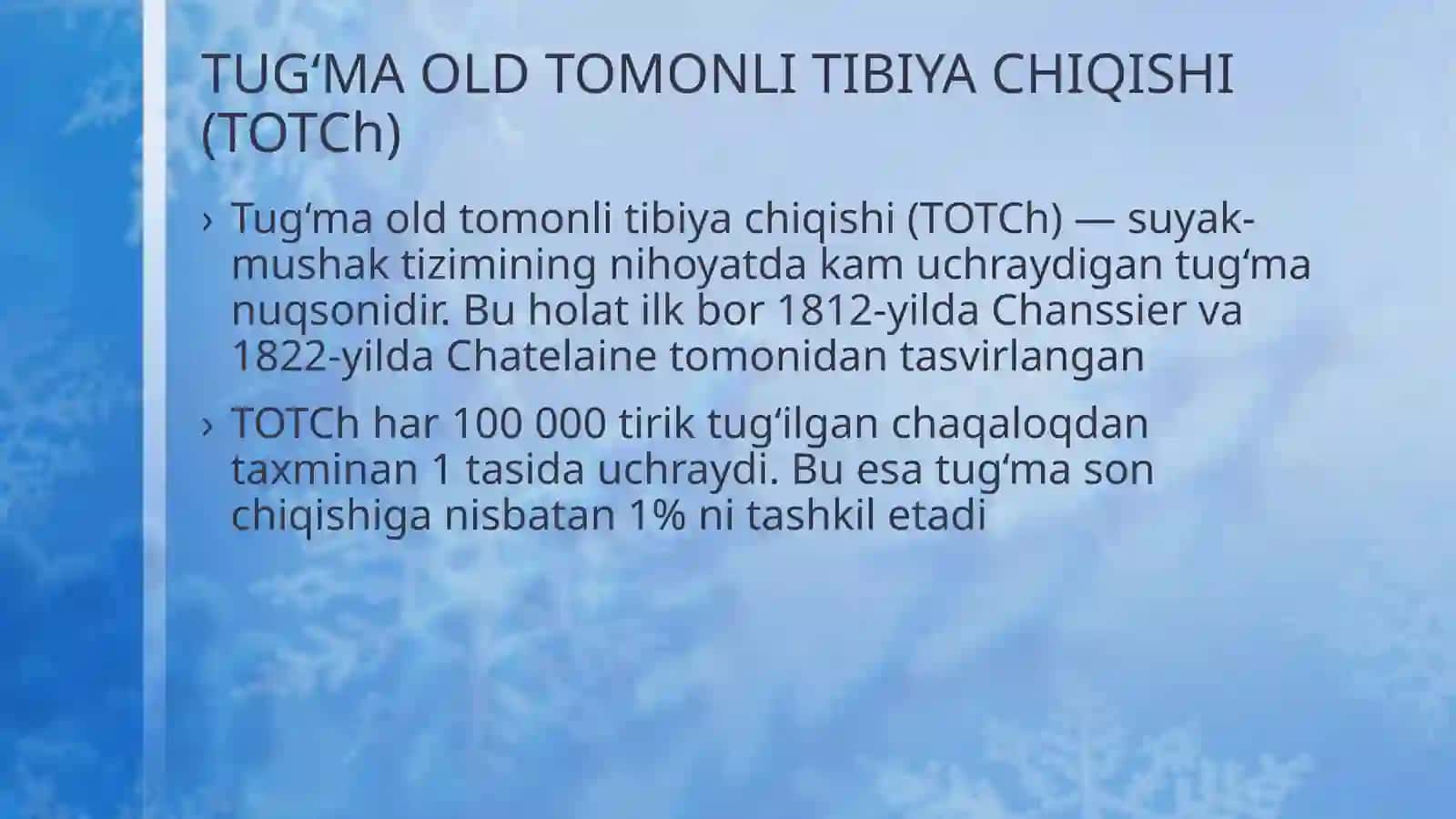 TUG‘MA OLD TOMONLI TIBIYA CHIQISHI (TOTCh) 2