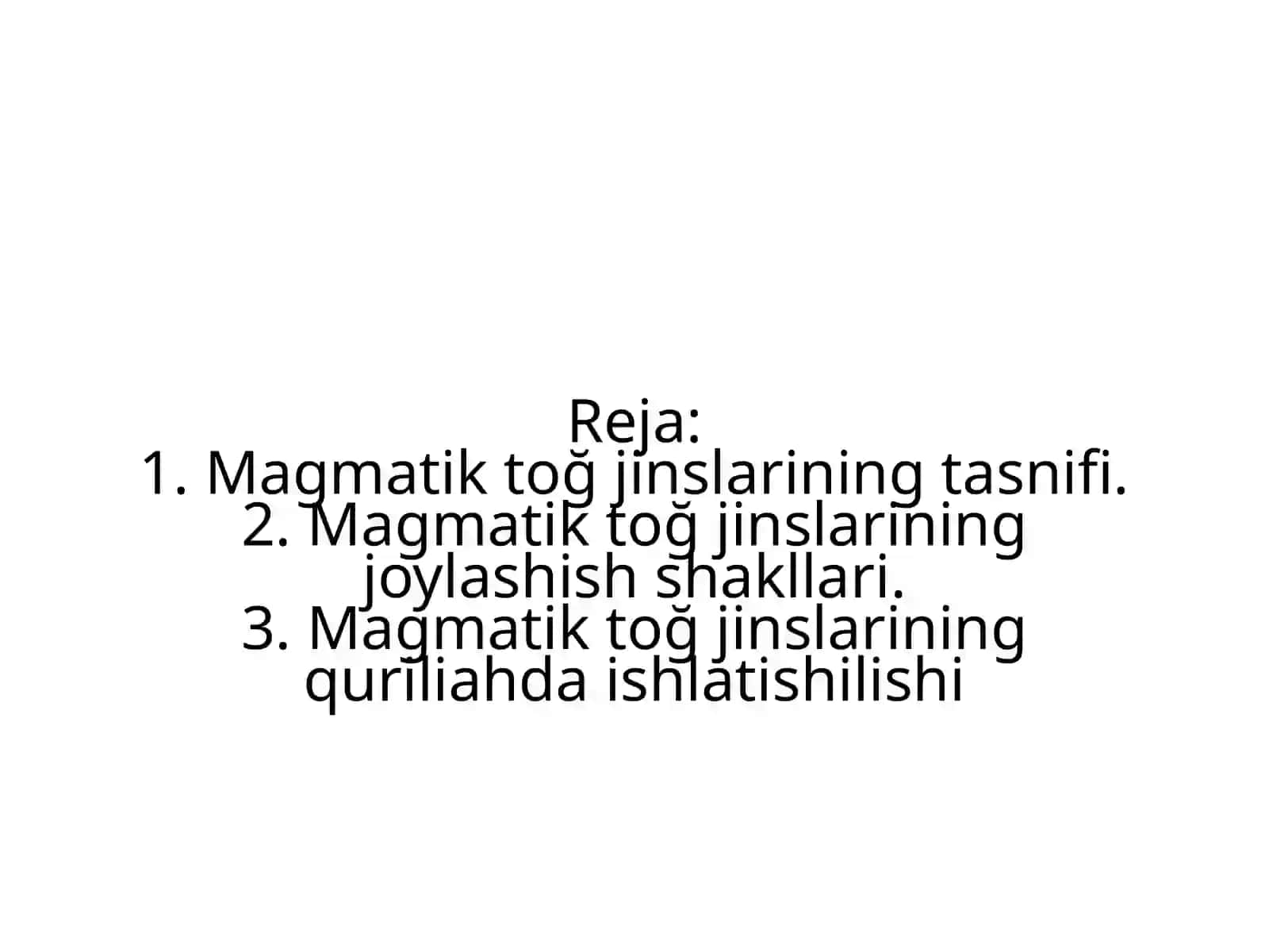 Magmatik toğ jinslarining tasnifi 2