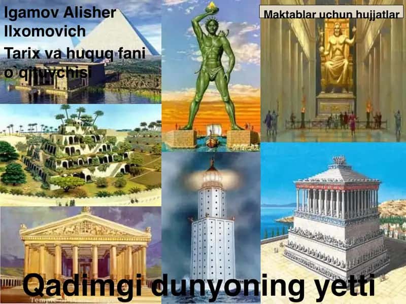 Qadimgi dunyoning yetti mo`jizasi 2