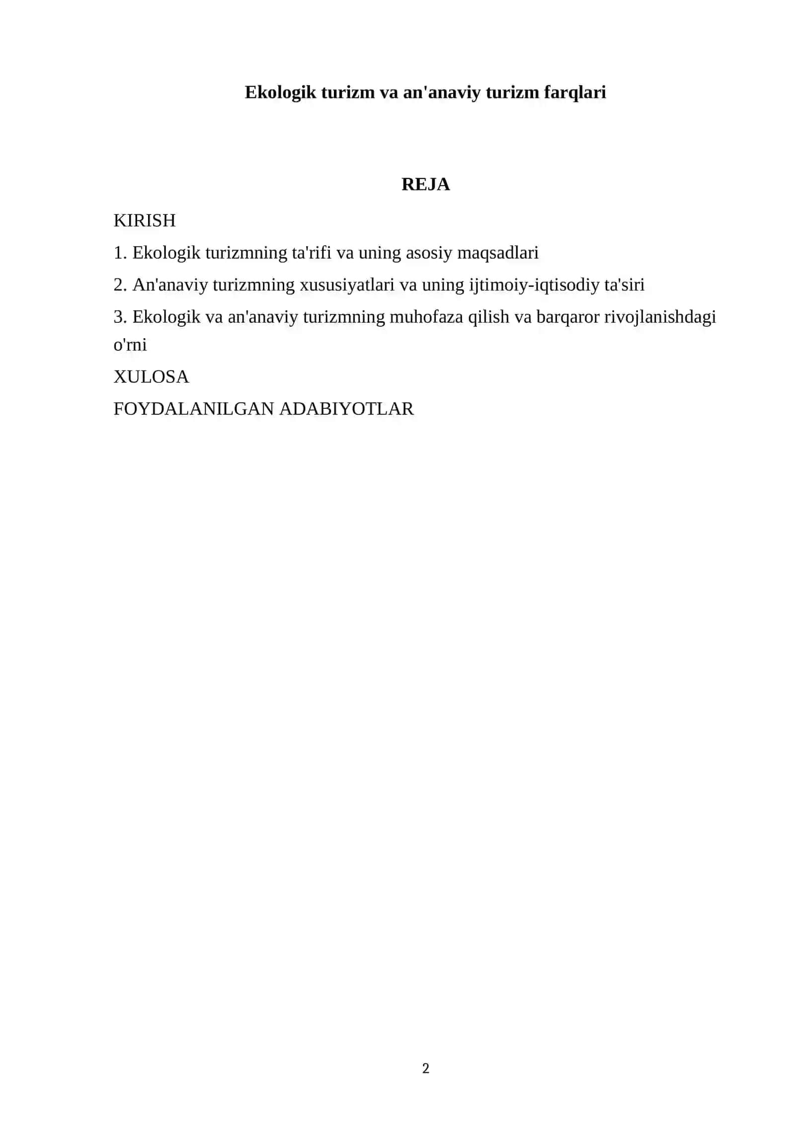 Ekologik turizm va an'anaviy turizm farqlari 2