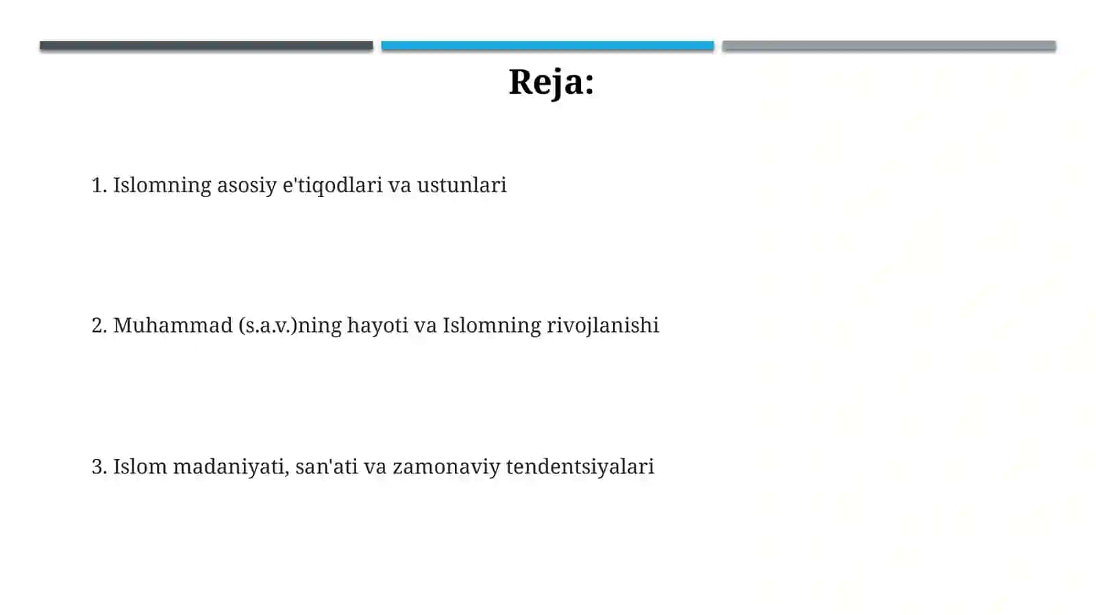 Islomning paydo bo'lishi va rivojlanishi 2