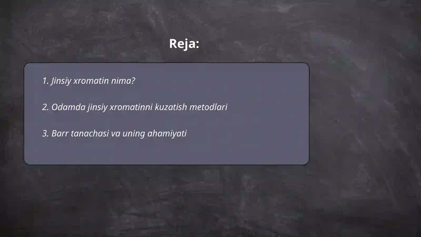 Jinsiy xromatin nima? 2