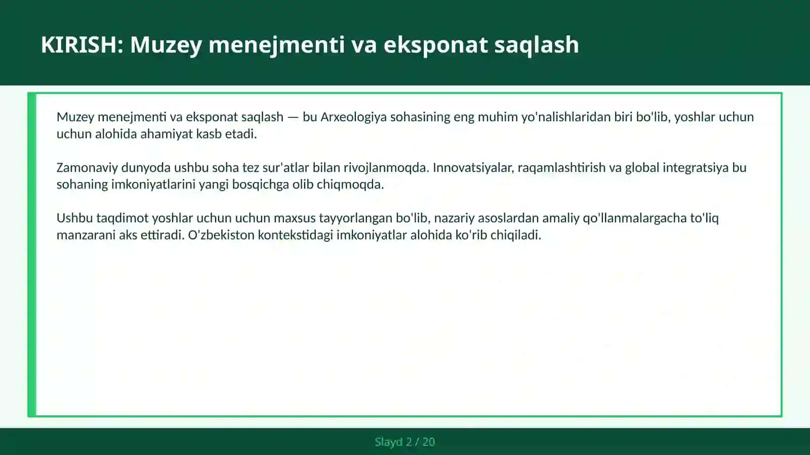 MUZEY MENEJMENTI VA EKSPONAT SAQLASH 2