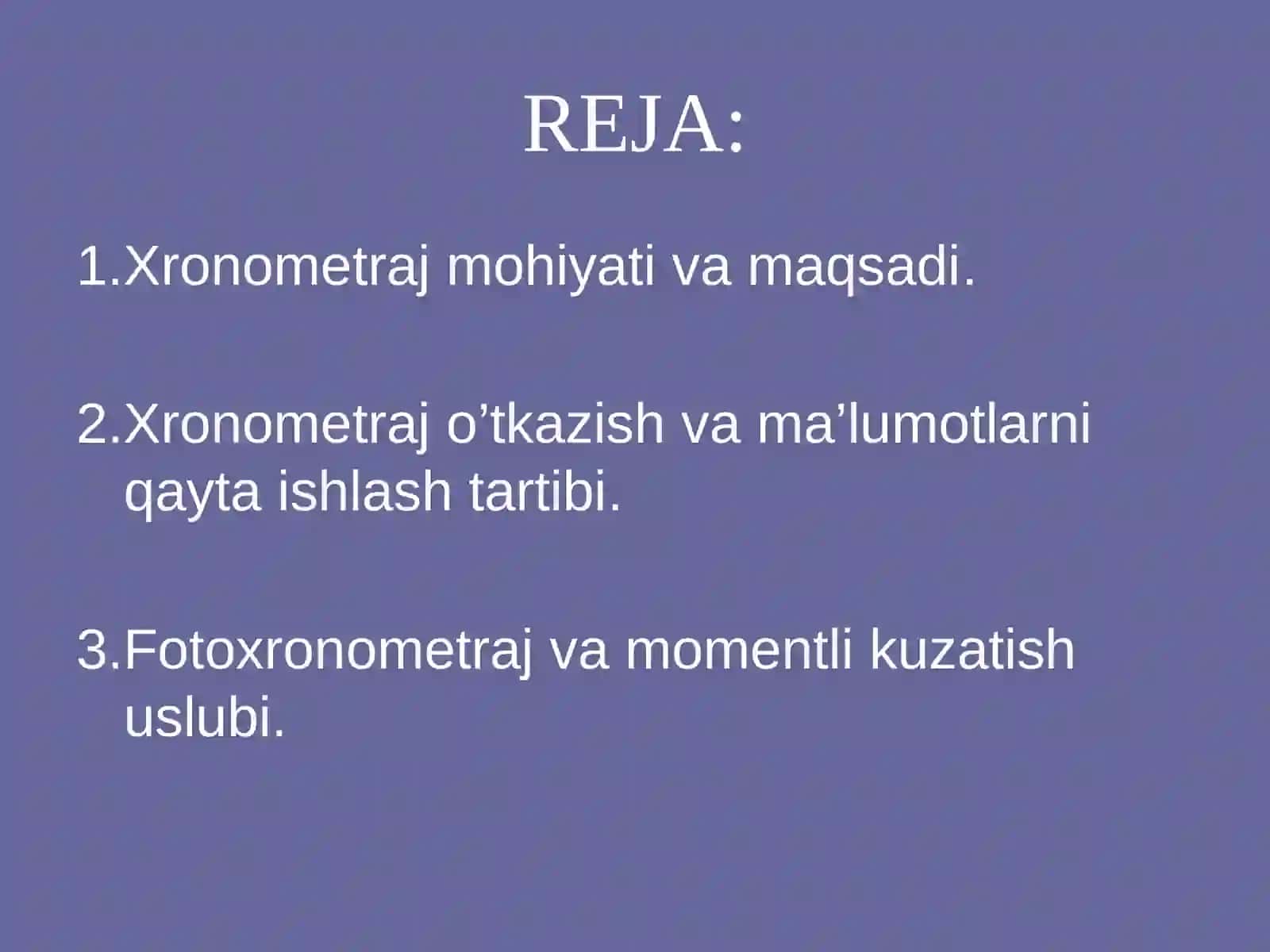 Xronometraj kuzatuvining o ‘rni va ahamiyati 2