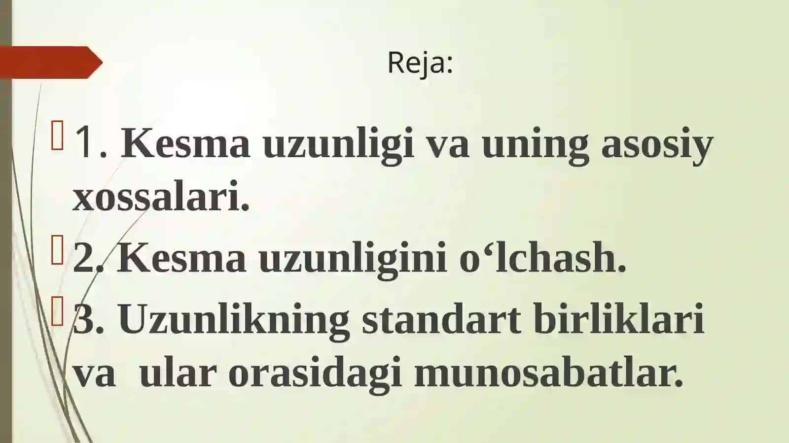 Kesma uzunligi va uning asosiy xossalari 2