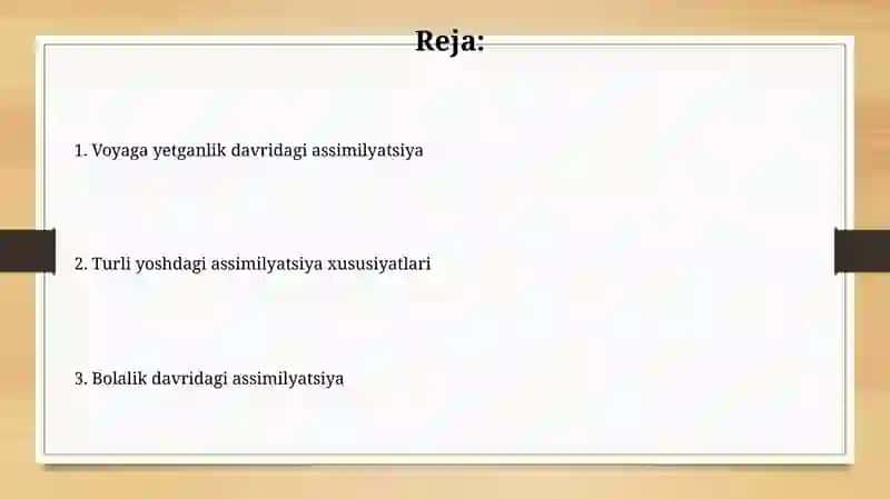 Turli yosh davrlarda oʻzlashtirish xususiyatlari 2