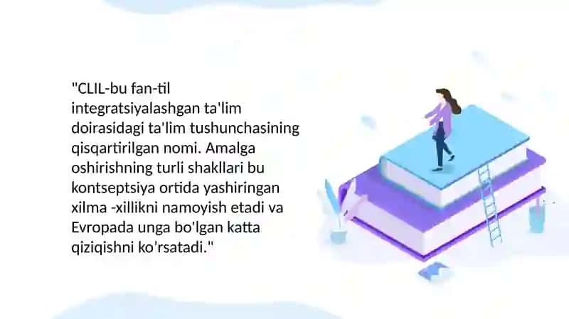 Oʻzbek tilida "CLIL" integratsiyalashgan ta'lim tushunchasi 2