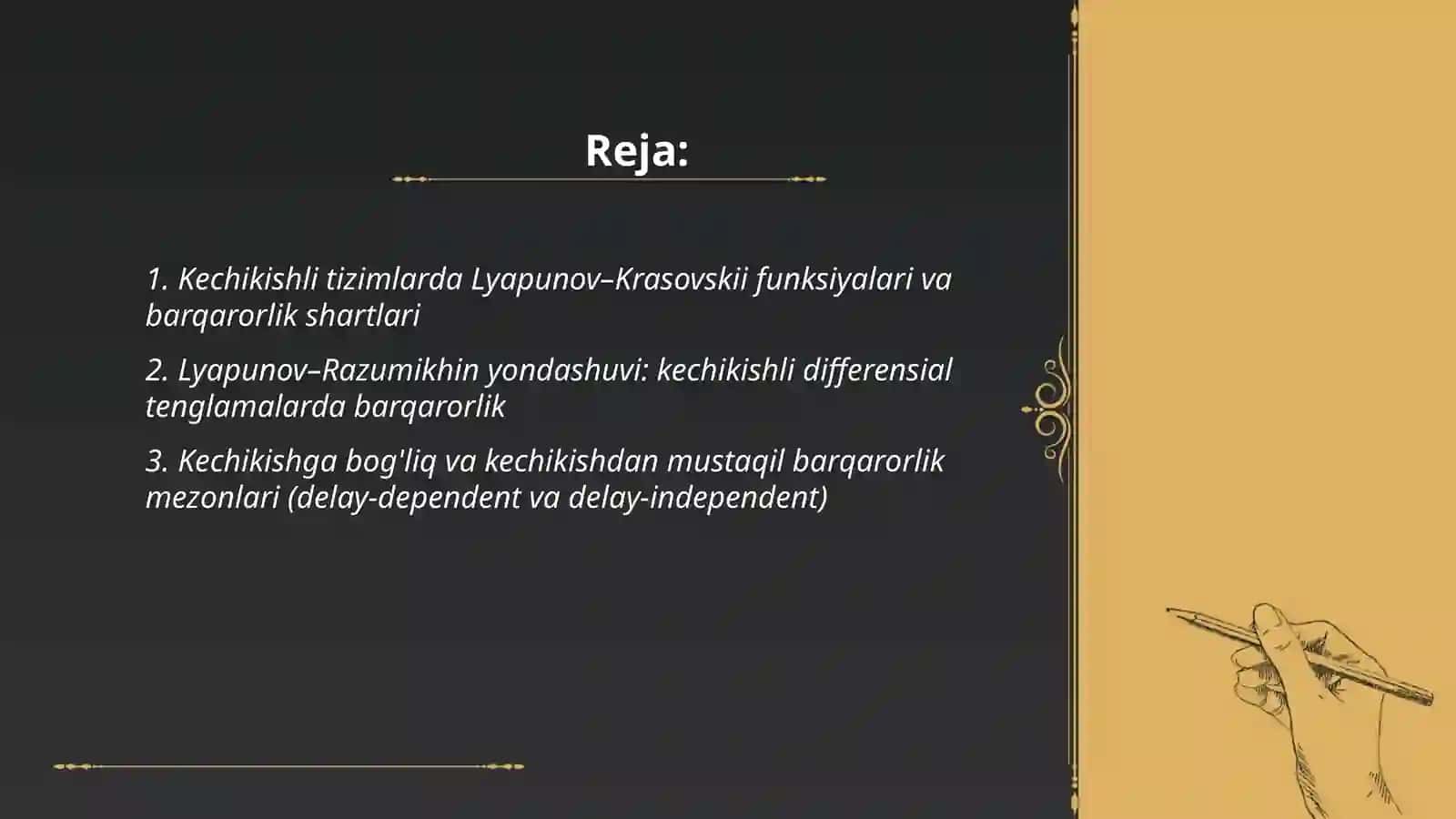 Kechikishli (time-delay) tizimlarda barqarorlik 2