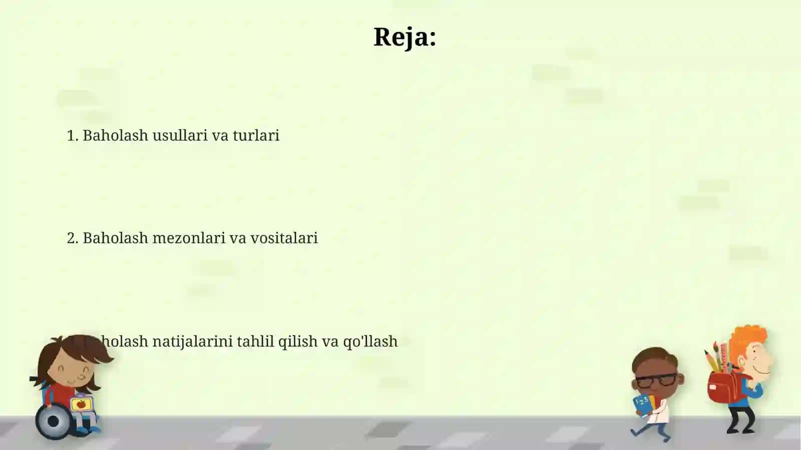 Talabalar bilimini baxolash uslubi yoki Baholash usullari va turlari 2
