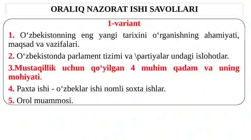 O`ZBEKISTONNING ENG YANGI TARIXI FANIDAN ORALIQ NAZORAT ISHI 2