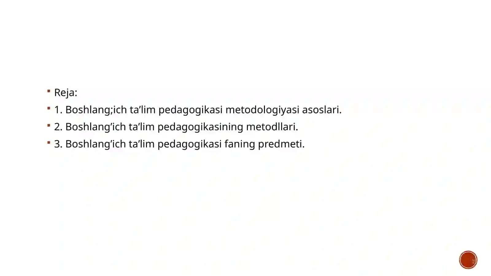 BOSHLANG’ICH TA’LIM PEDAGOGIKASI METODIKASI 2