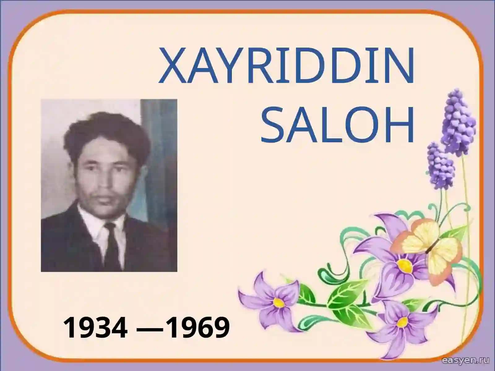 Xayriddin Saloh hayoti va ijodi 2
