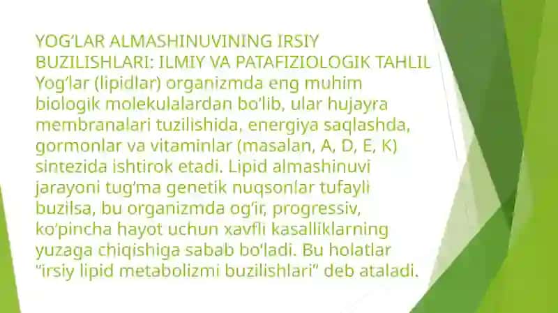 Yog'lar almashinuvining irsiy buzilishi 2