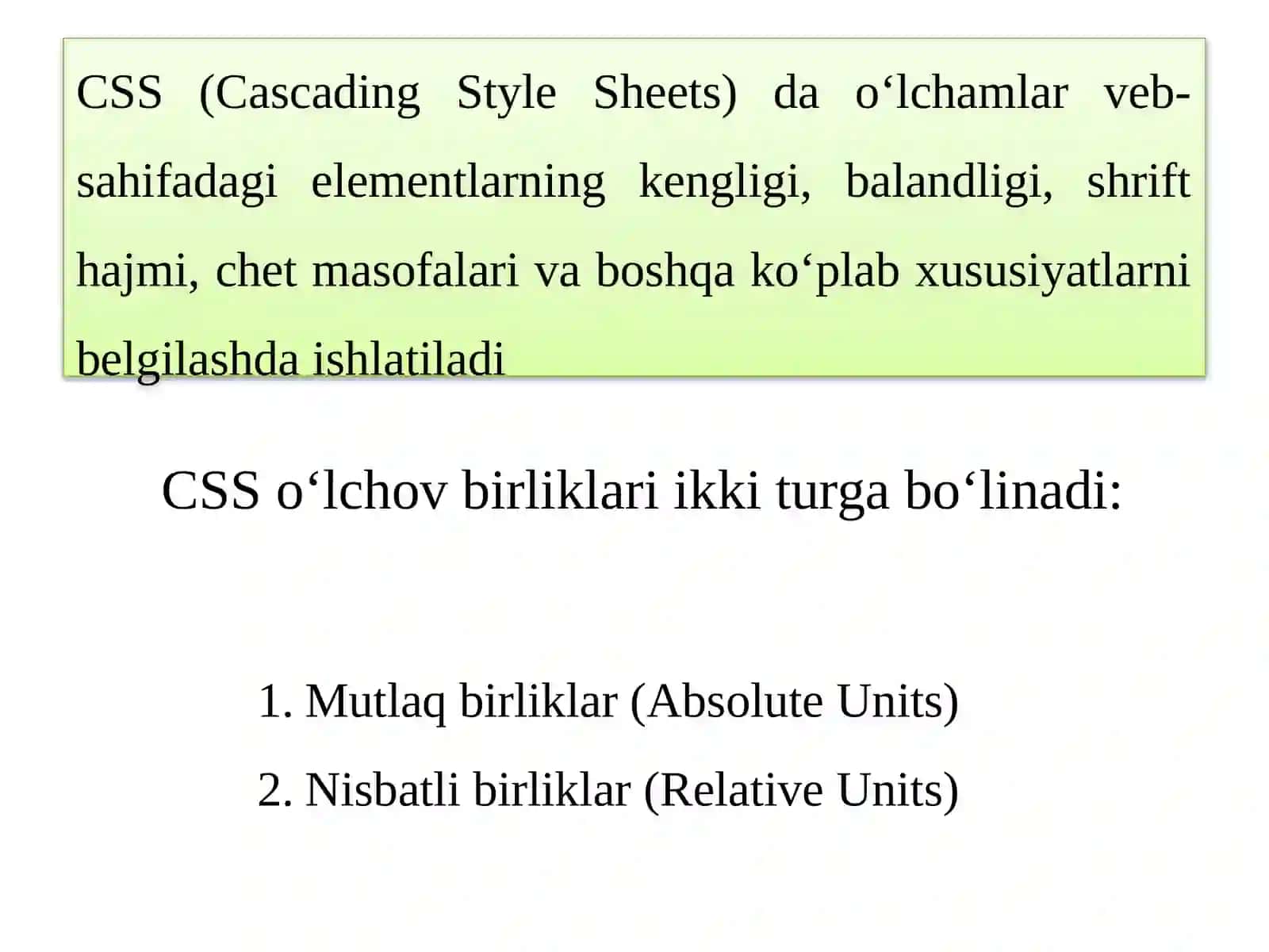 CSS (Cascading Style Sheets) dao‘lchovbirliklari 2