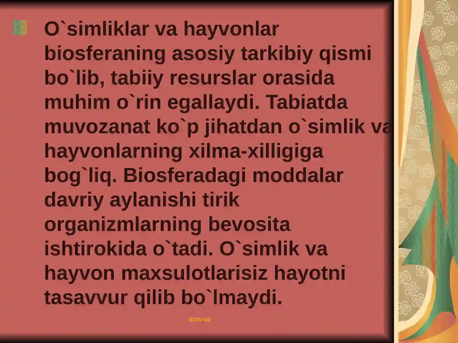 O’SIMLIK VA HAYVONOT DUNYOSINI MUHOFAZA QILISH 2