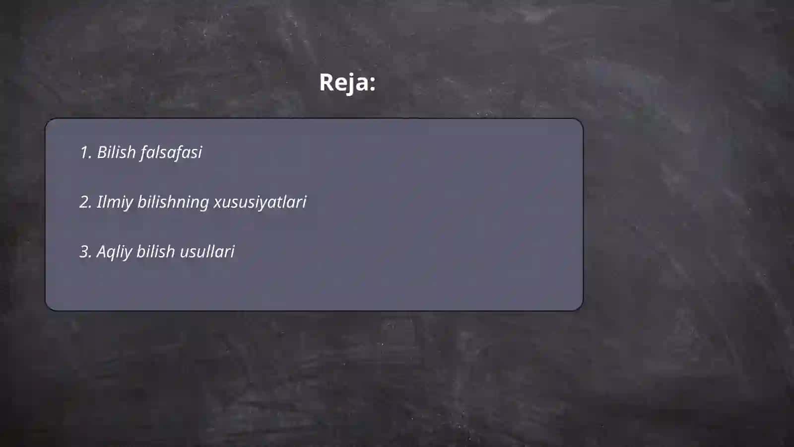Bilish falsafasi 2