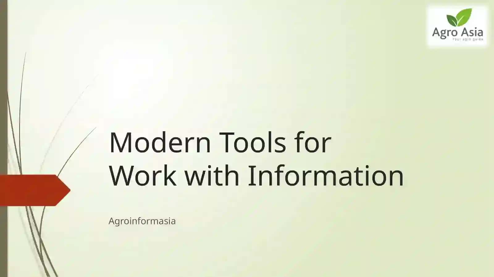 Modern Tools for Work with Information 2