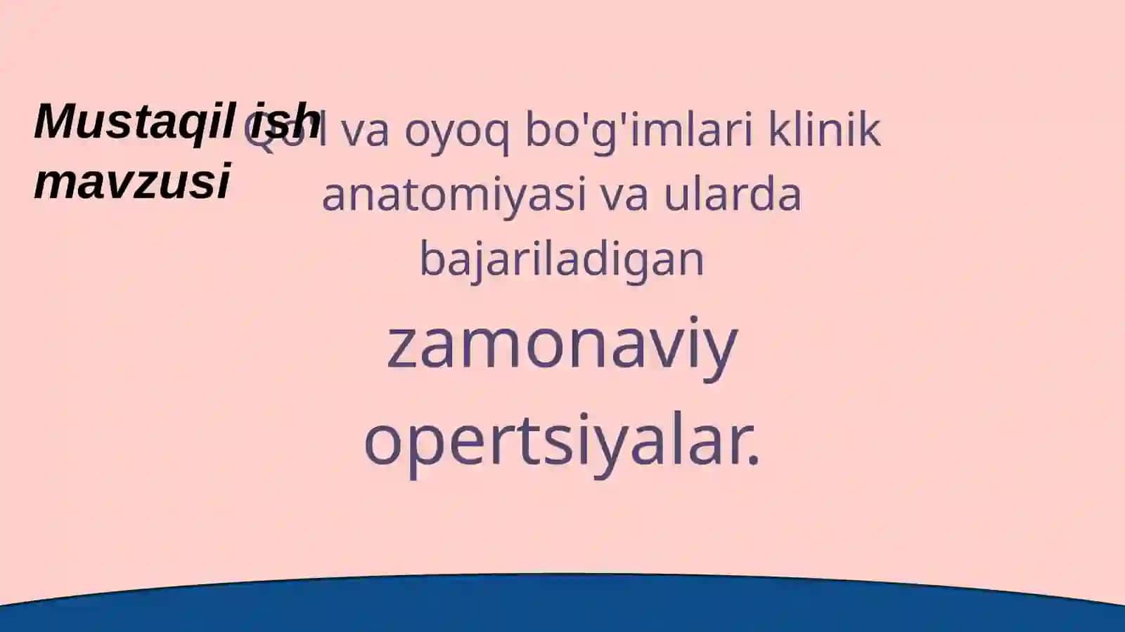 Klinikanatomiya (operativ jarrohlik va topografik anatomiyada mustaqilishi) 2