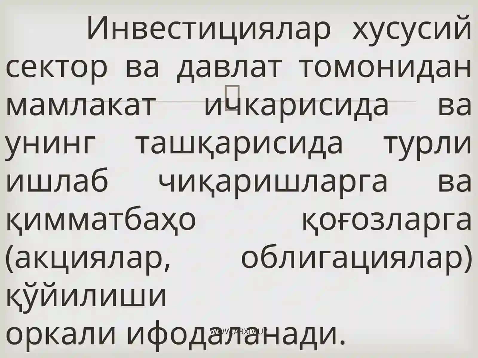 Инвеститсиялар ва уларнинг макроиктисодиётдаги таъсири 2