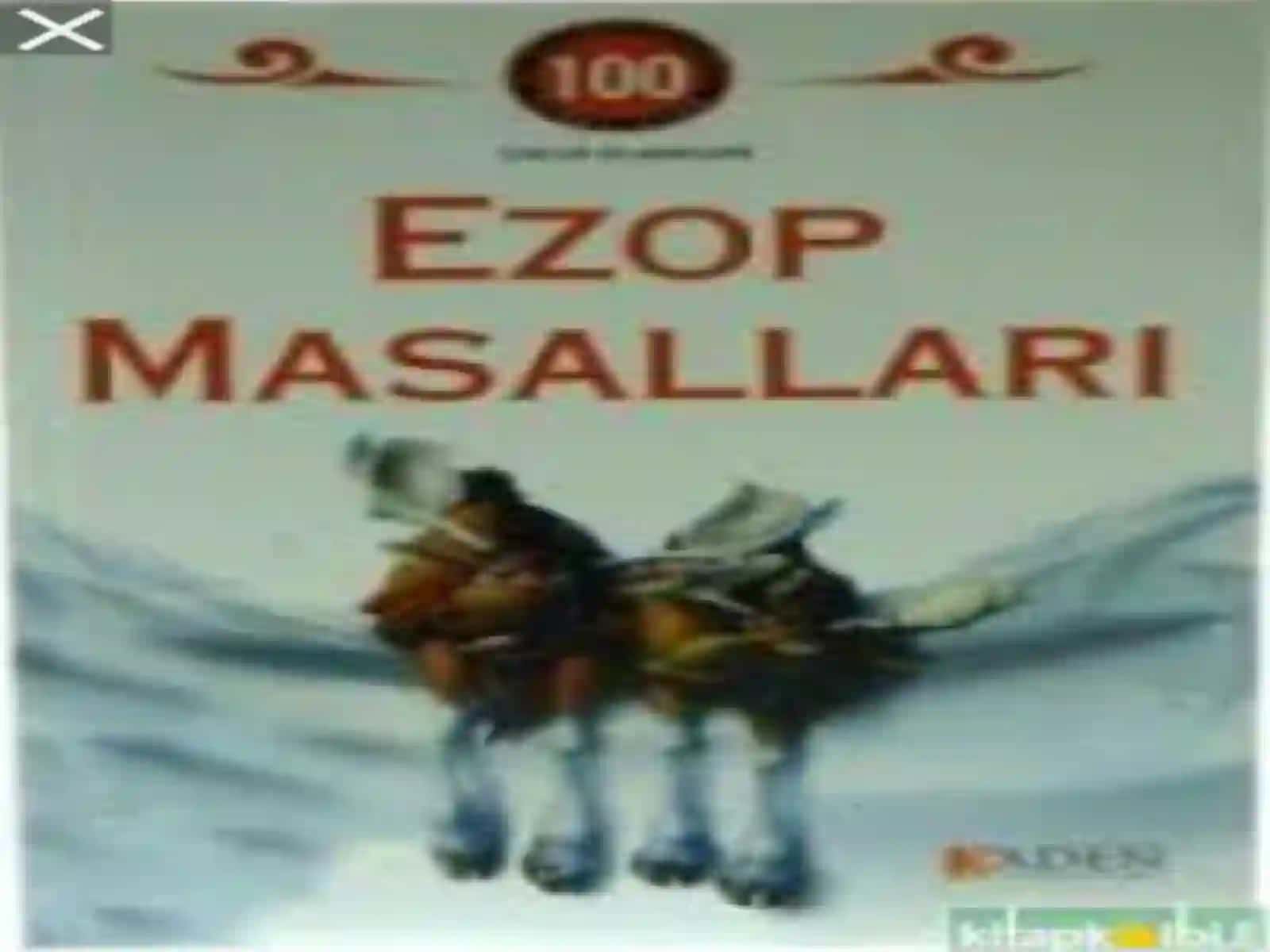 Ezop masallari va ularning ibratlari haqida 2