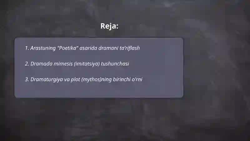 Arastuning poetika asarida drama nazariyasining asosiy qoidalari 2