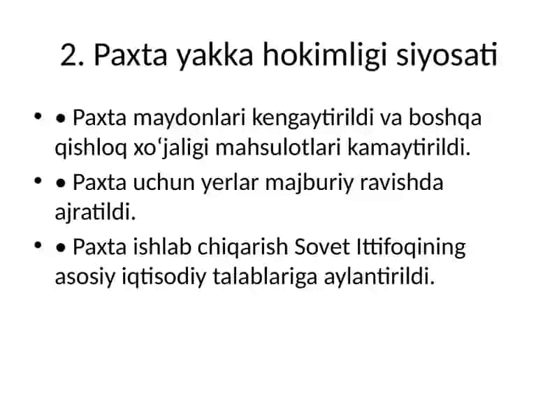 Paxta yakka hokimligi siyosati 2