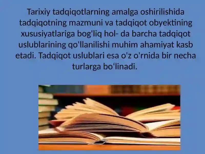 Tarixiy Tadqiqotda Umumfan Uslublari 2