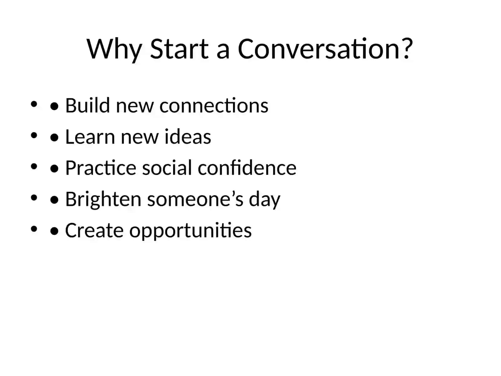 How to Start a Conversation with Strangers 2