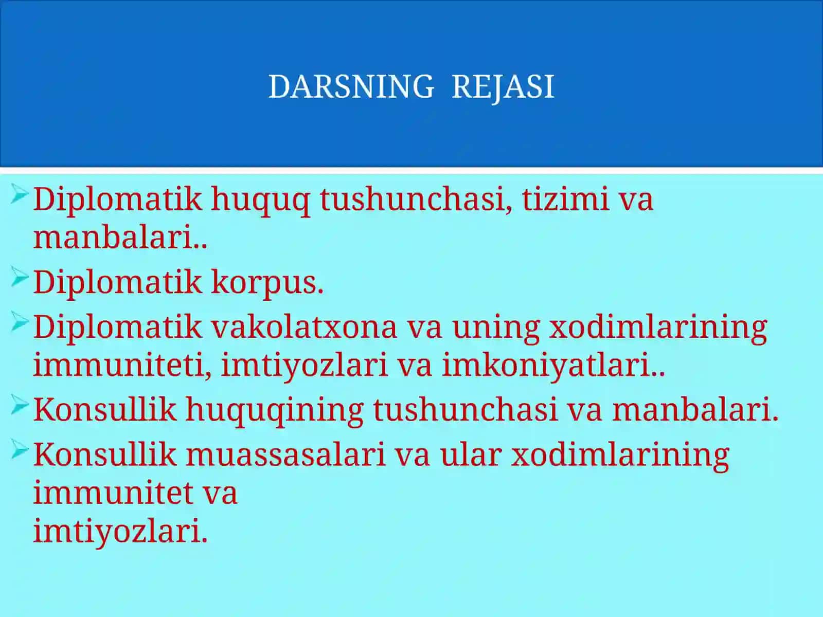 Diplomatik va Konsullik huquq 2