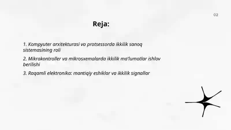 Ikkilik sanoq sistemasining tadbiqi Ilashova Ismigul 2