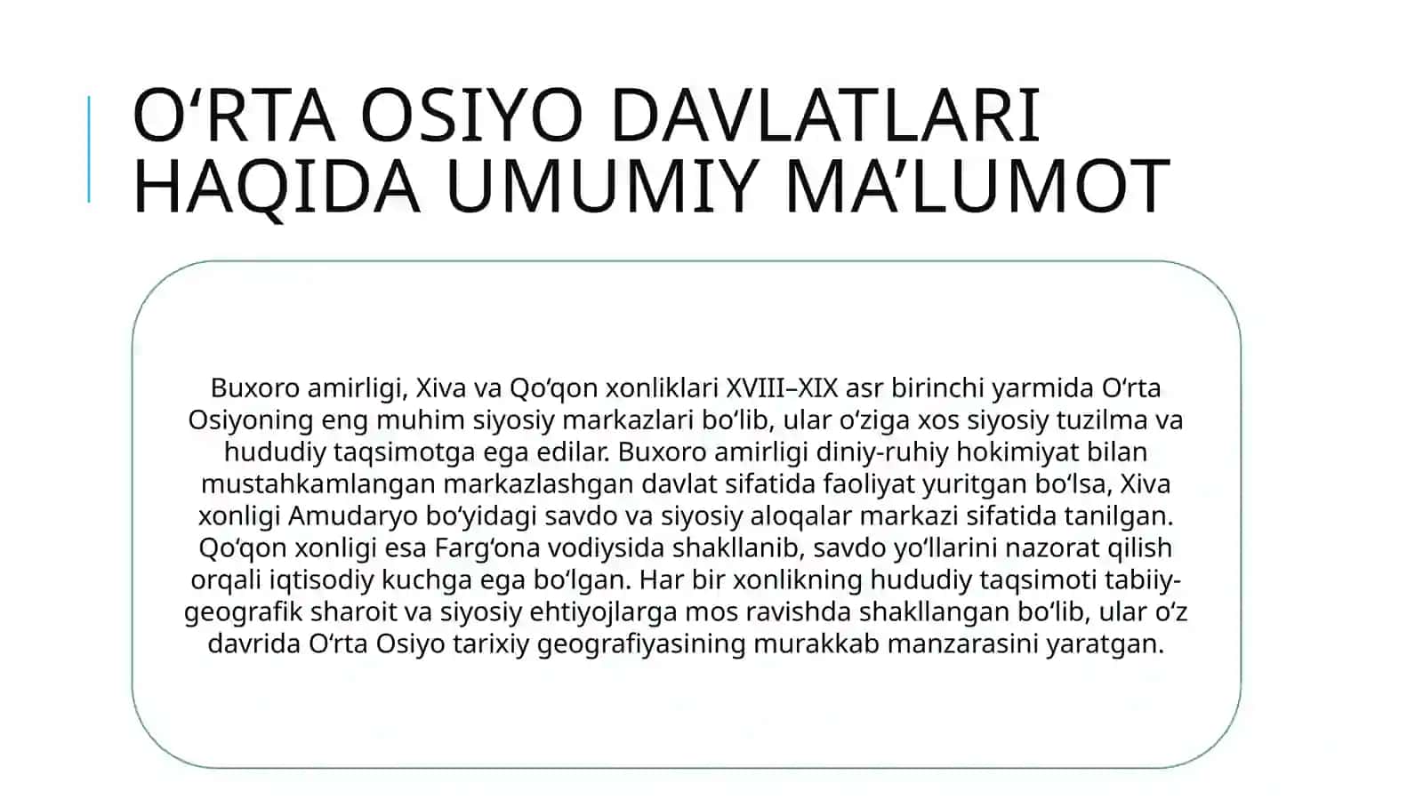 O'rta Osiyo davlatlarining XVIII - XIX asr birinchi yarmidagi tarixiy geografiyasi va kartografik tadqiqotlari 2