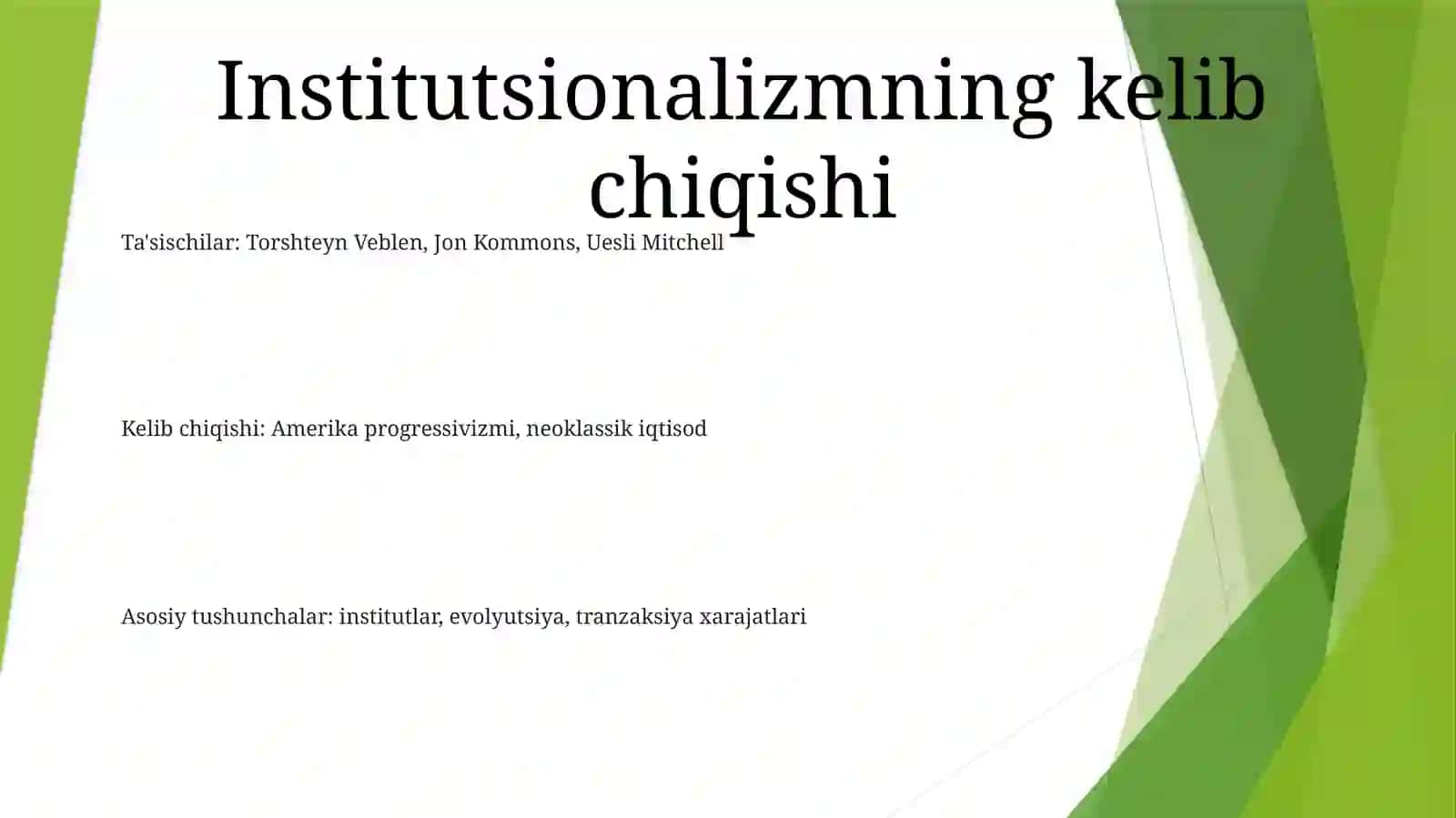 Institut Institutionalism Ta'limiga Kirish 2
