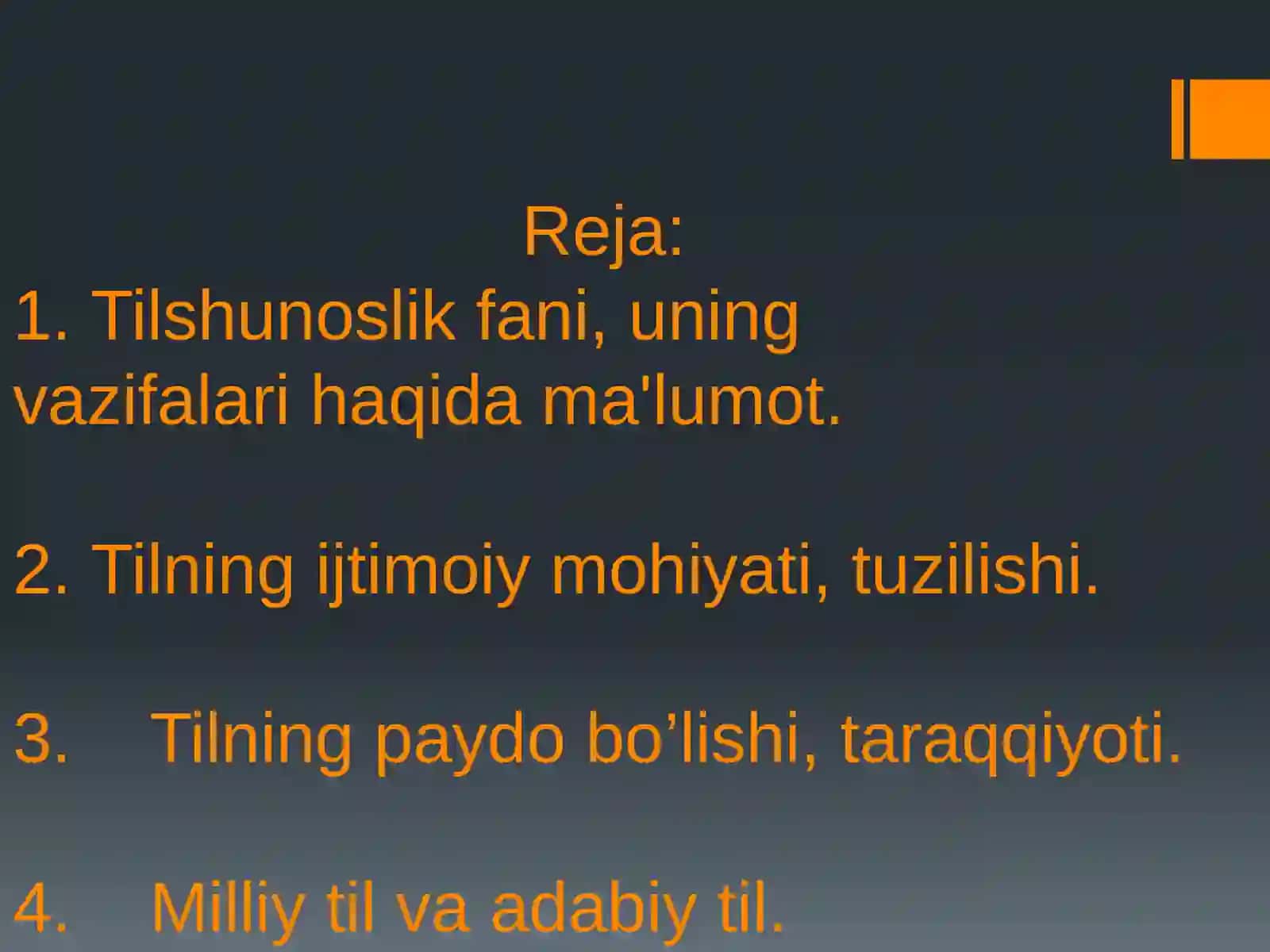 Til ijtimoiy doim o'zgarib rivojlanib turuvchi hodisadir 2