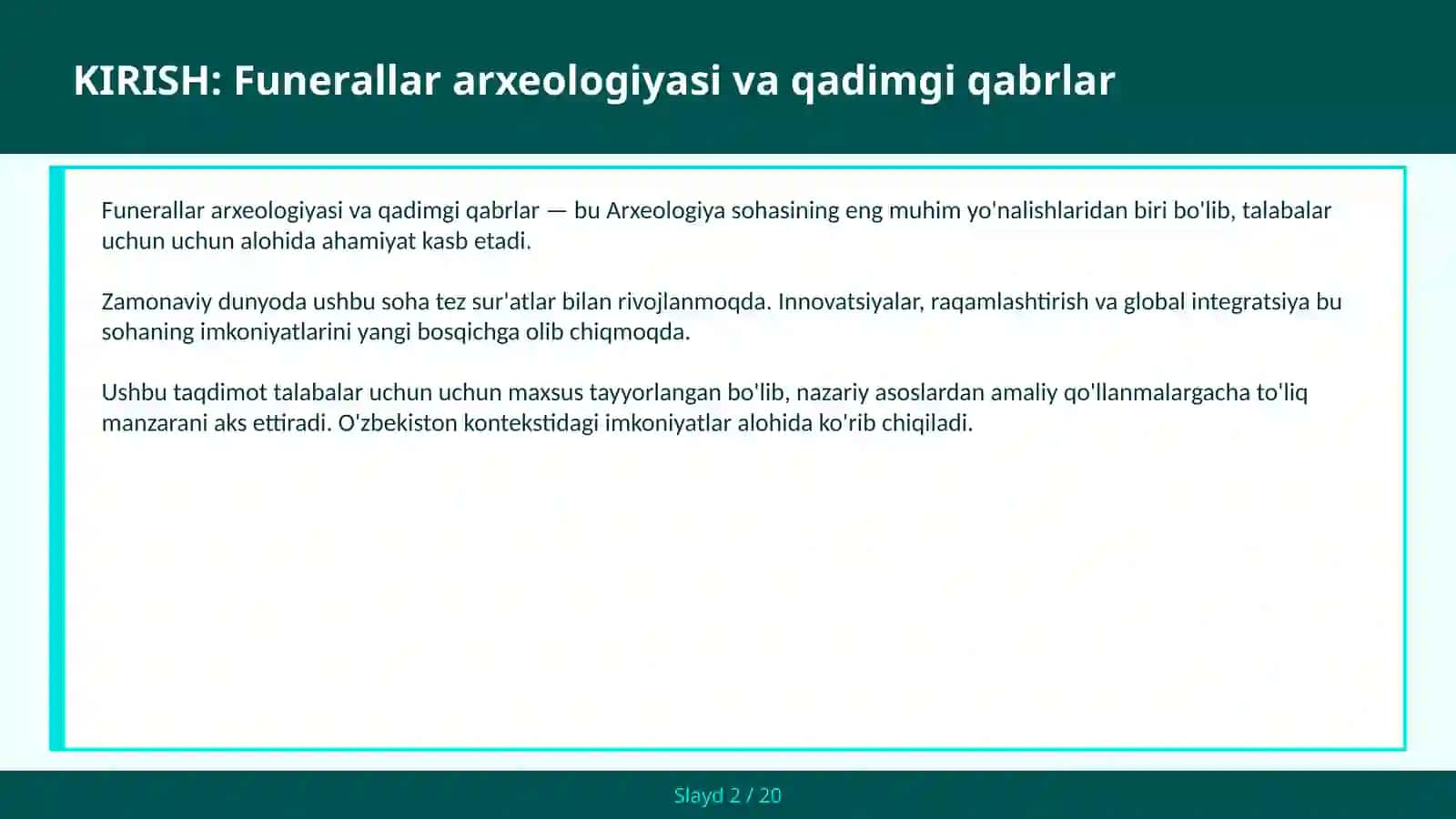 Funerallar arxeologiyasi va qadimgi qabrlar 2