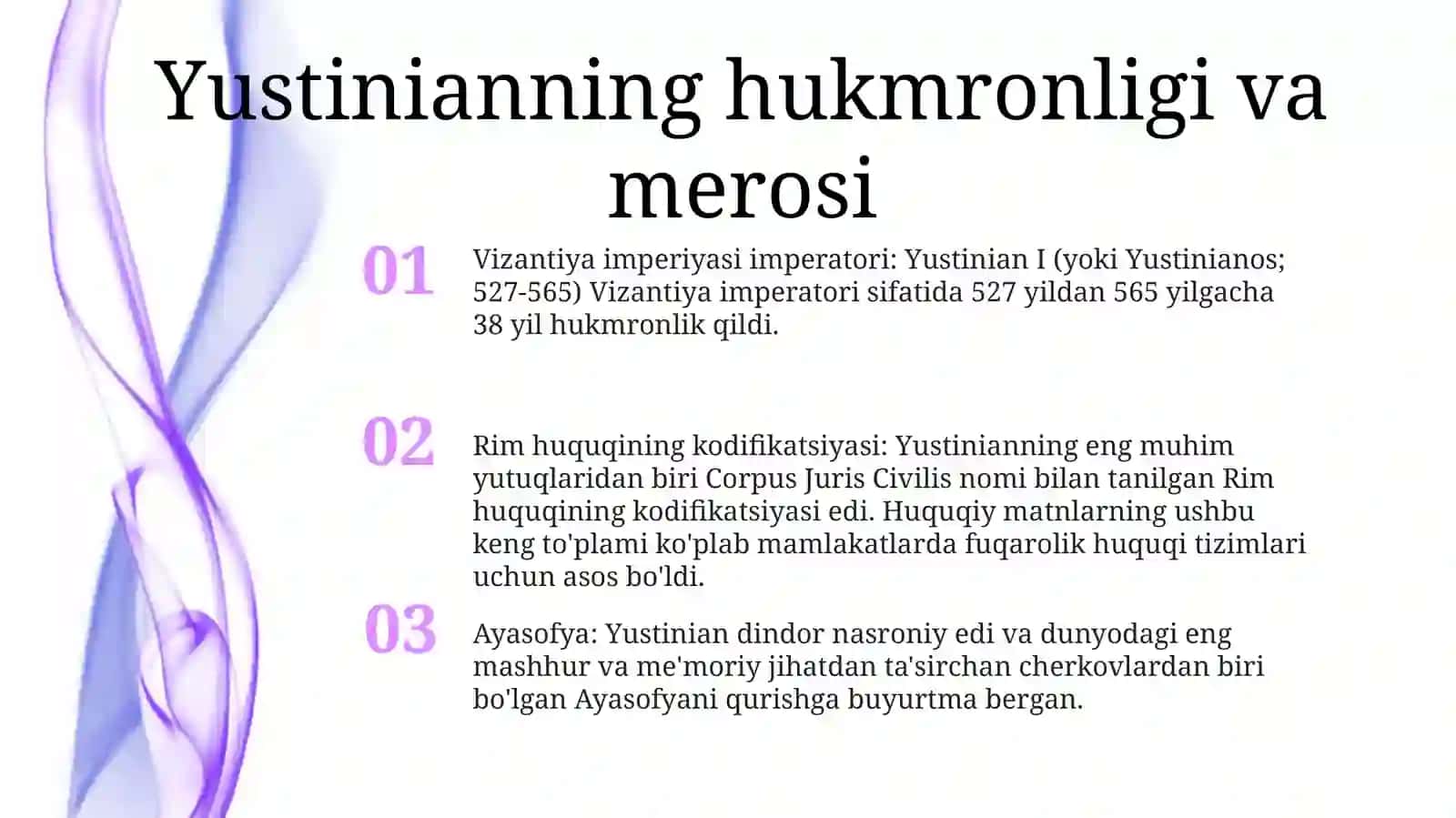 Yustinian Davri (527- 565-Yillar) 2