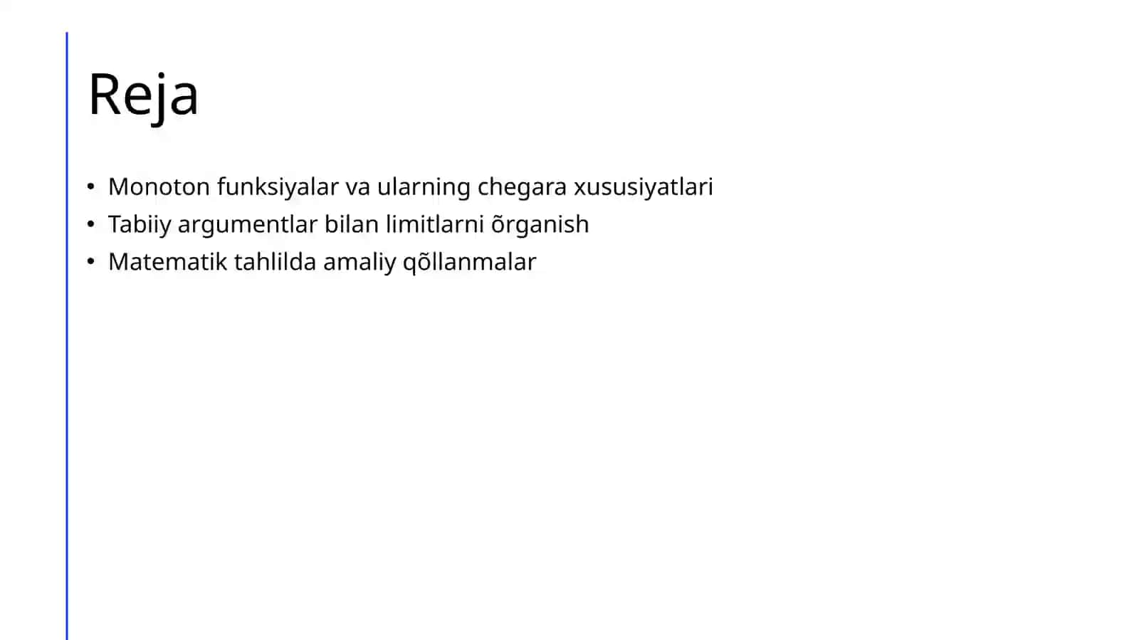 Natural argumentli monoton funksiyaning limiti. Umumiy holda monoton funksiya limiti 2