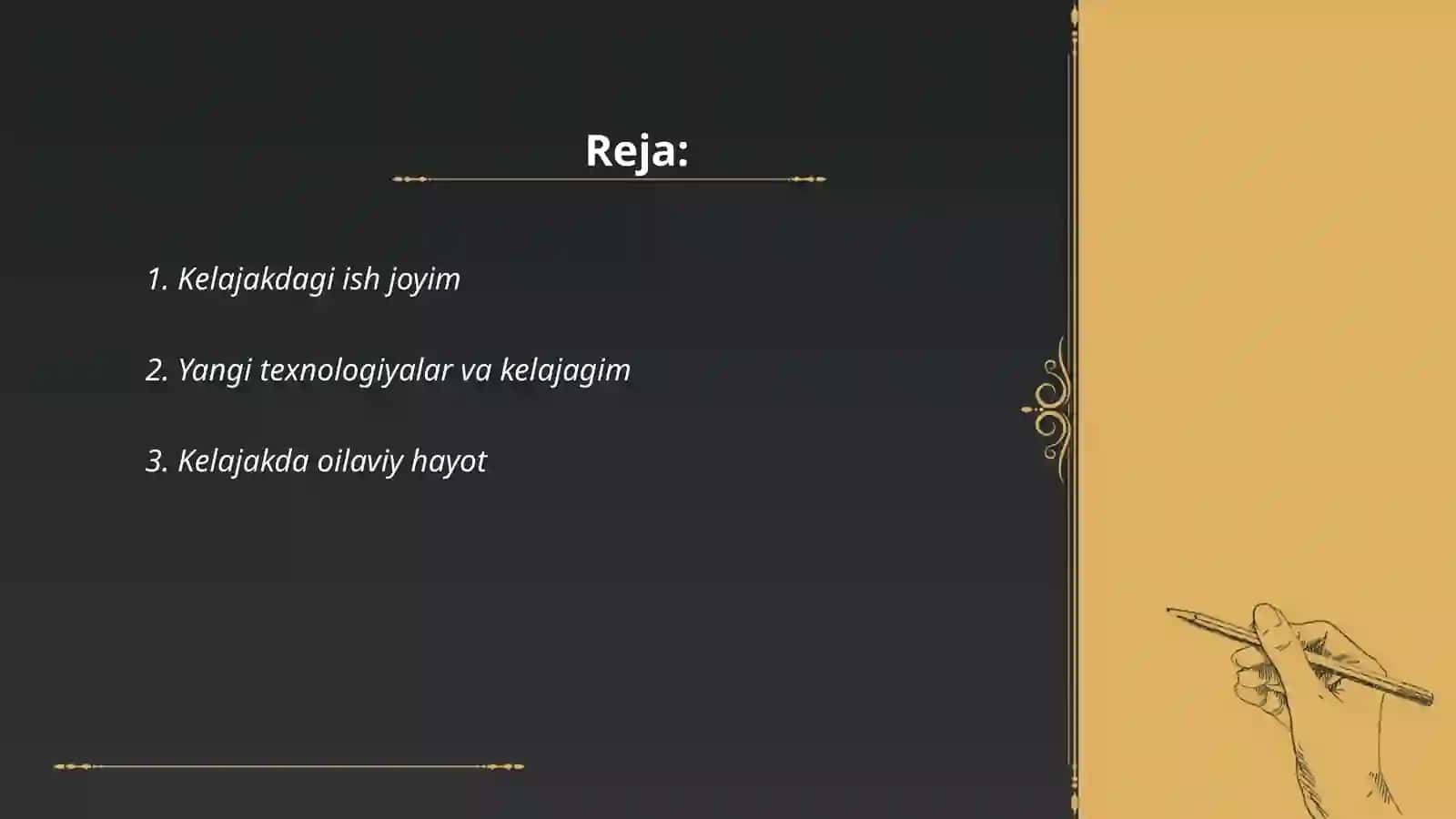Mening kelajakda orzu 2
