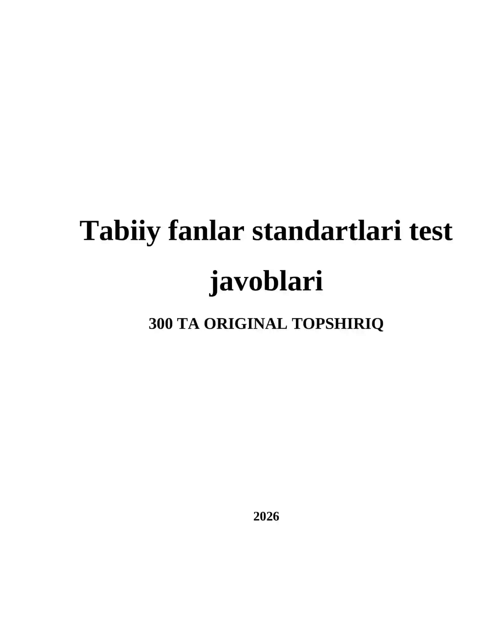 Tabiiy fanlar standartlari test javoblari 2