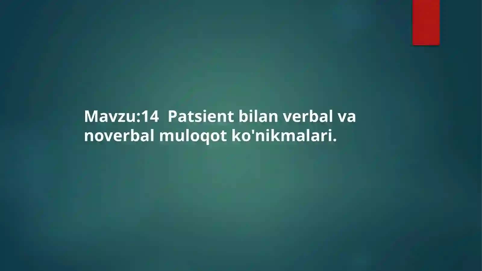 Patsient bilan verbal va non-verbal muloqot ko'nikmalari 2