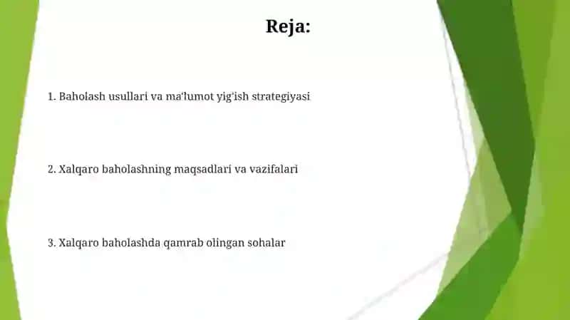 Xalqaro baholash dasturlarining maqsadi 2