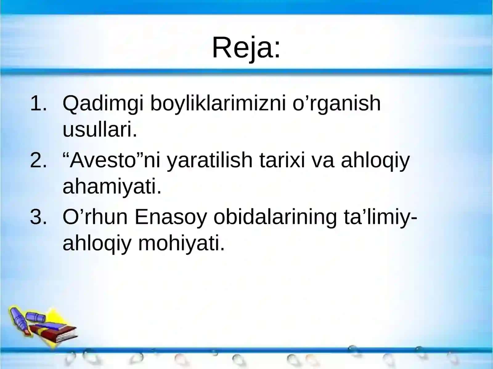 Engqadimgi ma’rifiy yodgorliklarda ta’lim-tarbiyamasalalari 2