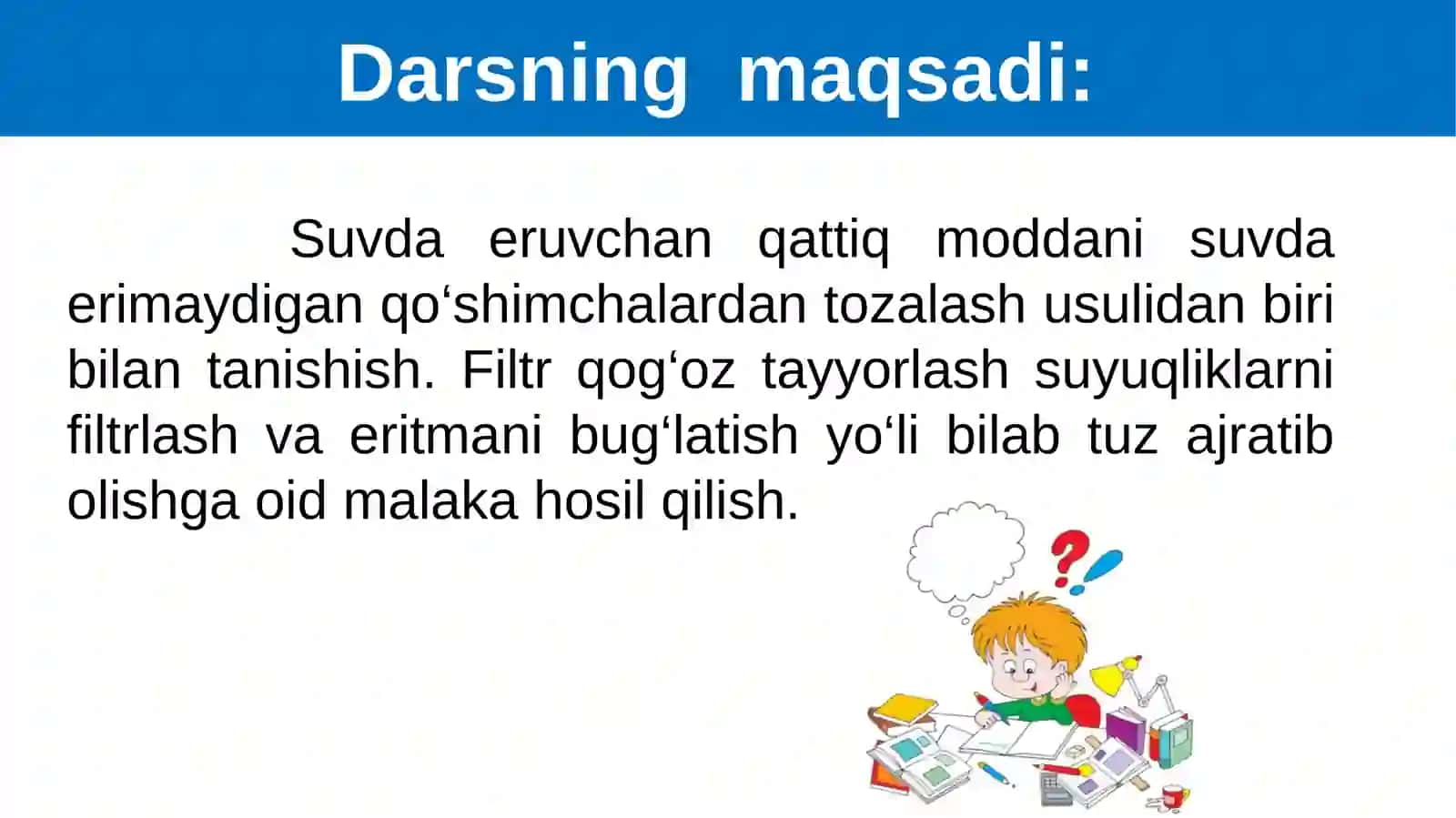 Ifloslangan osh tuzini tozalash. 2