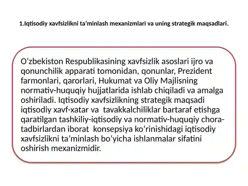 Davlatning iqtisodiy xavfsizlikni ta’minlash vazifalari 2