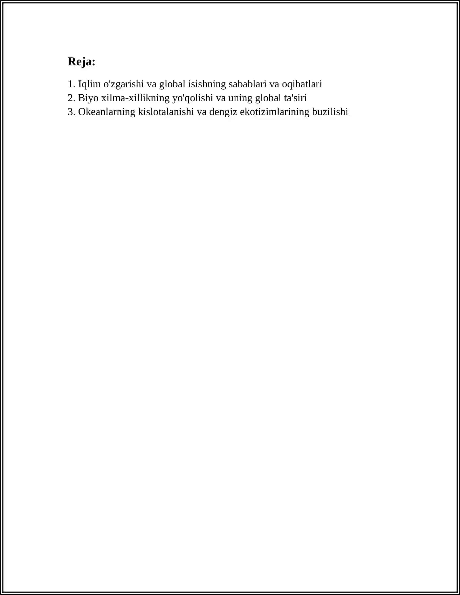 ENVIRONMENTALIZM, GLOBALLASHUV VA GLOBAL MUAMMOLAR 2
