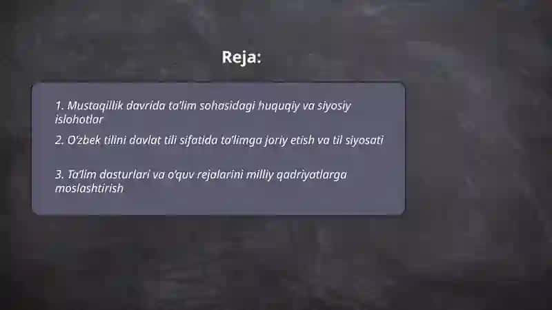 Mustaqilik davrida talim sohasidagi islohatlar 2