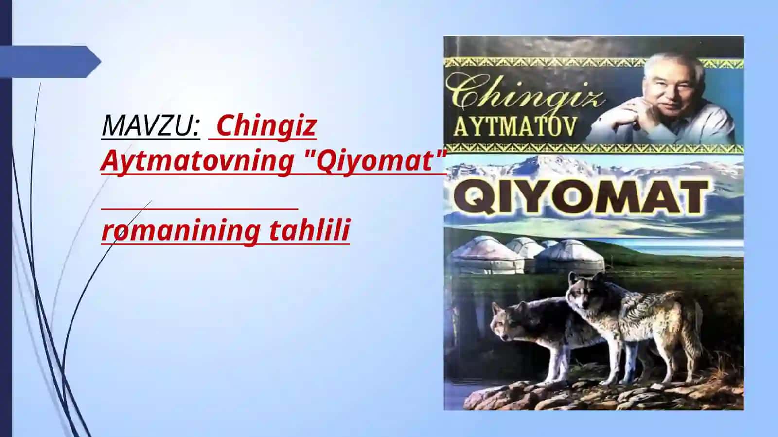 Chingiz Aytmatovning Qiyomat romanining tahlili 2
