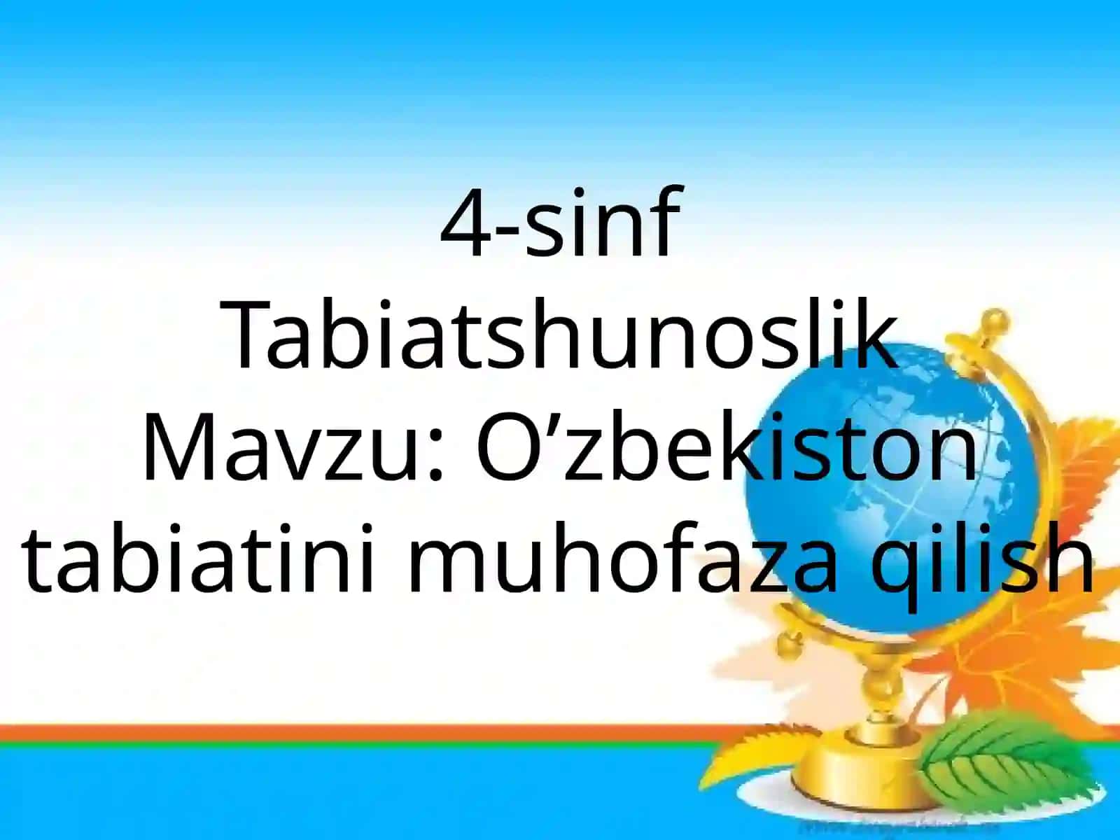 O’zbekiston tabiatini muhofaza qilish 2